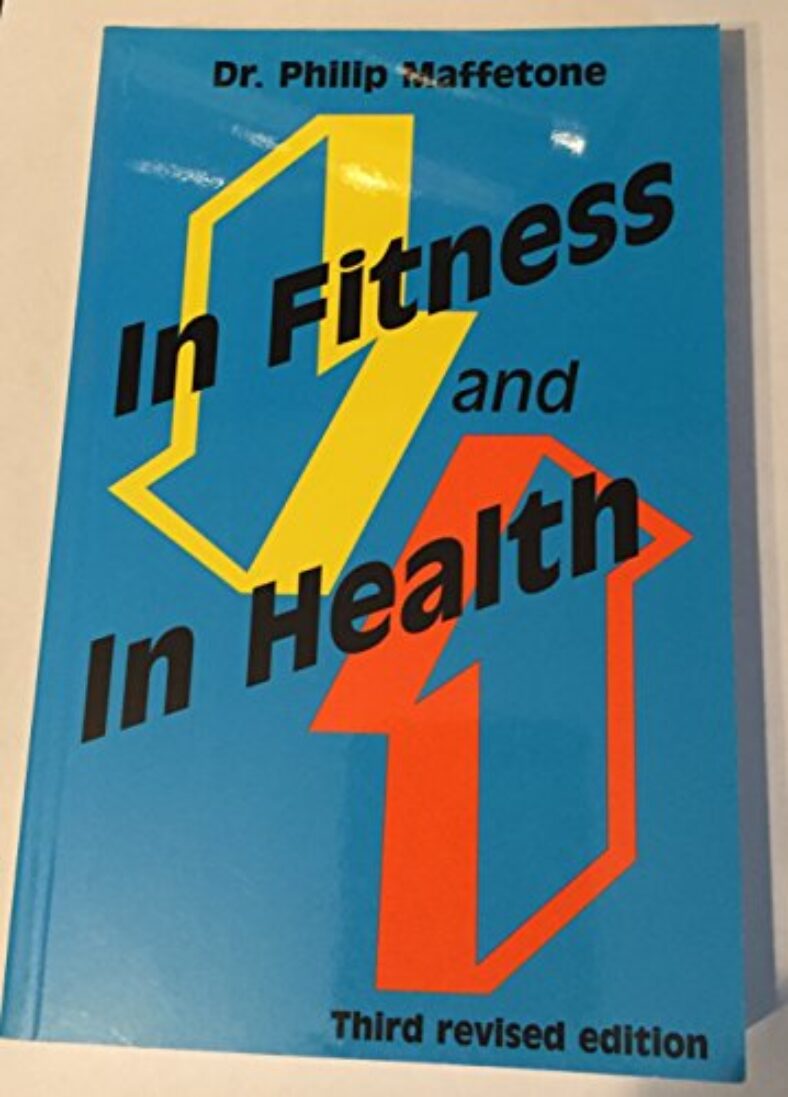 In Fitness and in Health